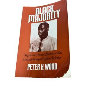 Black Majority: Negroes in Colonial South Carolina from 1670 Wood - Acceptable